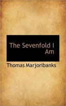 The Sevenfold I Am