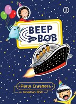Beep and Bob - Party Crashers