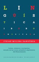 Lingüística Iberoamericana 66 - Letras, números e incógnitas: estudio de las voces aritmético-algebraicas del Renacimiento
