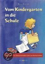 Vom Kindergarten in die Schule