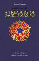 Treasury in Islamic Thought and Civilization 3 - A Treasury of Sacred Maxims
