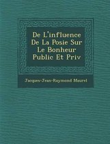 de L'Influence de La Po Sie Sur Le Bonheur Public Et Priv