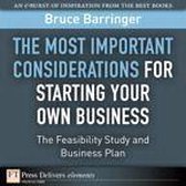 The Most Important Considerations for Starting Your Own Business