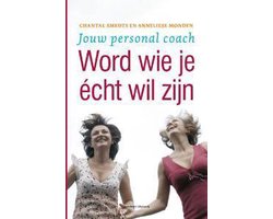 Word Wie Je Echt Wil Zijn