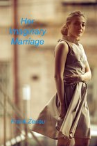 Her Imaginary Marriage