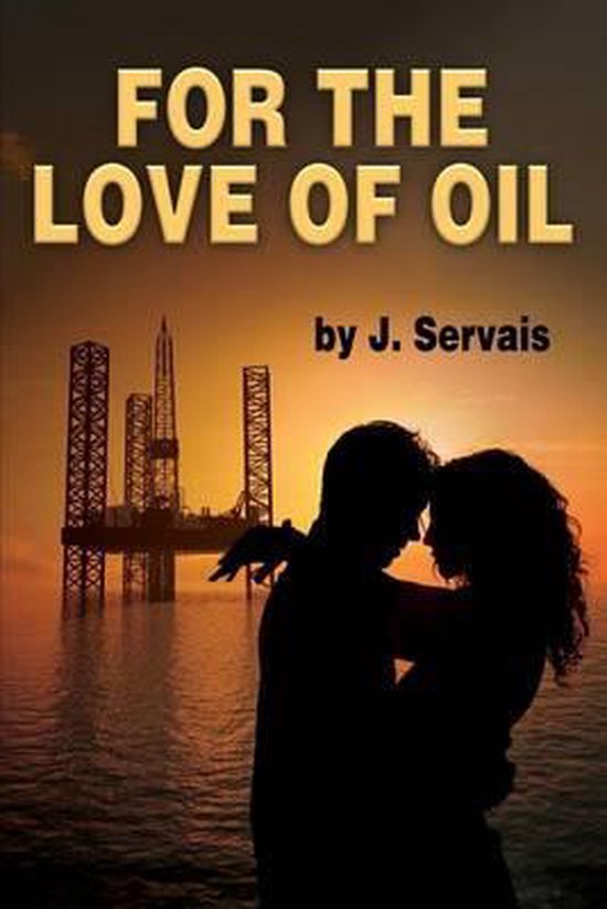 For the Love of Oil - cover