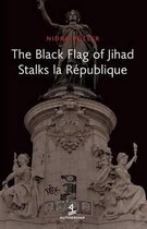 The Black Flag of Jihad Stalks La Republique