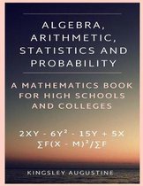 Algebra, Arithmetic, Statistics and Probability