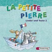 La Petite Pierre 2. Lieder Und Texte. Cd