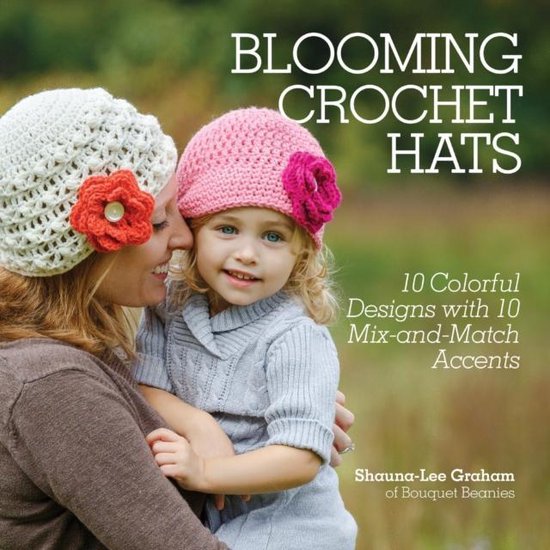 Blooming Crochet Hats - cover