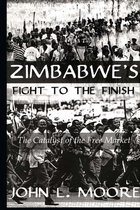 Zimbabwe's Fight To The Finish
