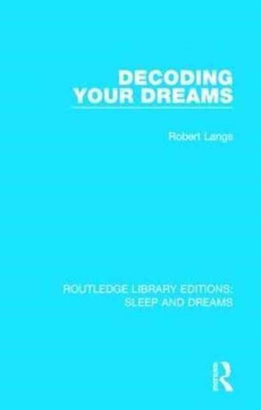 Routledge Library Editions: Sleep and Dreams- Decoding Your  ... - cover