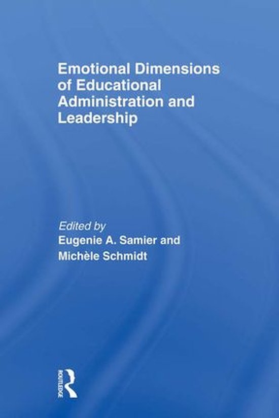 Emotional Dimensions of Educational Administration and Leade ... - cover