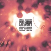 Priming Orchestra