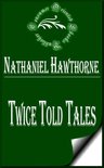 Nathaniel Hawthorne Books - Twice Told Tales