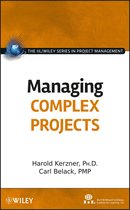 The IIL/Wiley Series in Project Management 11 - Managing Complex Projects
