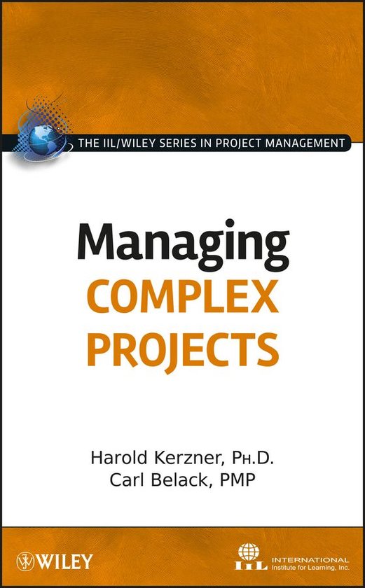 The IIL/Wiley Series in Project Management 11 - Managing Com ... - cover