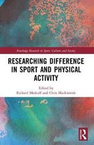 Routledge Research in Sport, Culture and Society- Researching Difference in Sport and Physical Activity