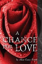 A Chance for Love