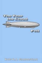 The Year the Cloud Fell