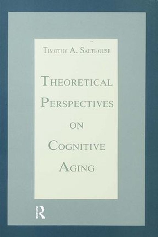 Theoretical Perspectives on Cognitive Aging - cover
