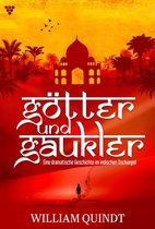 Götter und Gaukler 1 - Eine dramatische Geschichte im indischen Dschungel