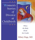 Women's Stories of Divorce at Childbirth