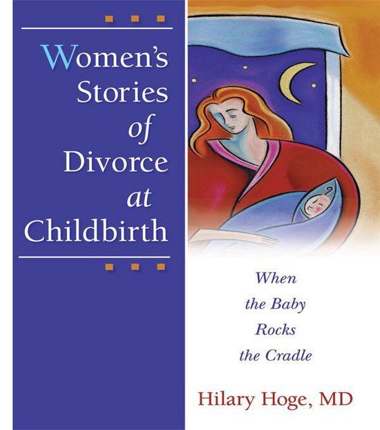 Women's Stories of Divorce at Childbirth - cover