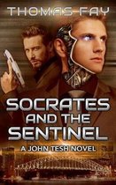 Socrates and the Sentinel