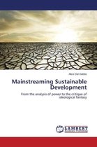 Mainstreaming Sustainable Development