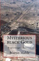 Mysterious Black Gold