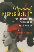 Women, Gender, and Sexuality in American History - Beyond Respectability