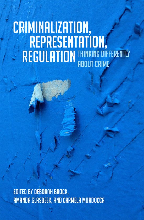 Criminalization, Representation, Regulation - cover