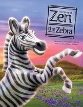 The Story of Zen the Zebra