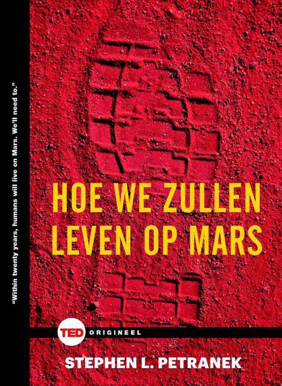 TED-boeken - Hoe we zullen leven op Mars - Stephen Petranek | Highergroundnb.org