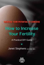 How to Increase Your Fertility: A Practical DIY Guide