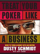 Treat Your Poker as a Business