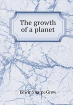 The growth of a planet