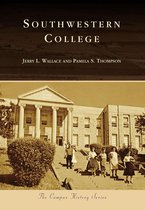 Campus History - Southwestern College