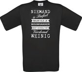 Mijncadeautje - unisex T-shirt - niemand is perfect - beroep naar keuze - Zwart (maat L)