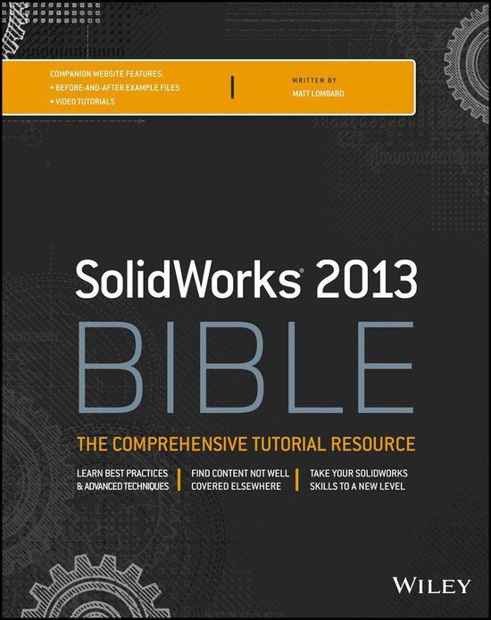 Bible - Solidworks 2013 Bible - cover