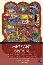 Routledge Studies in Radical History and Politics - Migrant Britain