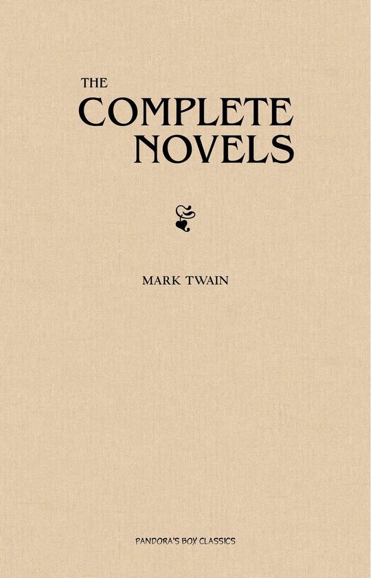 Mark Twain: The Complete Novels - cover