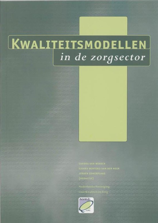 Kwaliteitsmodellen In De Zorgsector - S. Wersch | Do-index.org