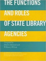 The Functions and Roles of State Library Agencies