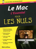 Informatique pour les nuls - Le Mac 2ed Essentiel pour les nuls