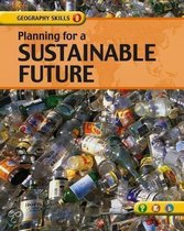 Planning For A Sustainable Future