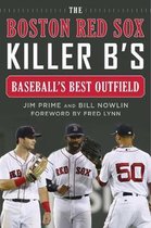 BOSTON RED SOX KILLER BS