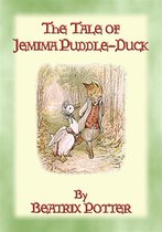 The Tales of Peter Rabbit & Friends 12 - THE TALE OF JEMIMA PUDDLE-DUCK - Tales of Peter Rabbit & Friends Book 12