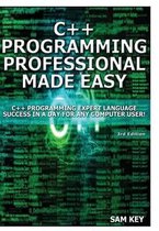 C++ Programming Professional Made Easy!